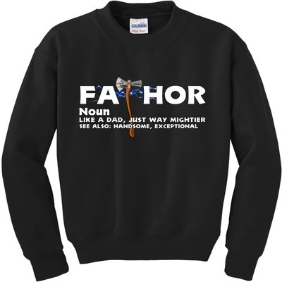 Fa-Thor Definition Kids Sweatshirt
