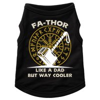 Fa-Thor Like a Dad But Way Cooler Doggie Tank