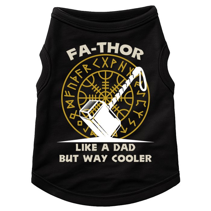 Fa-Thor Like a Dad But Way Cooler Doggie Tank