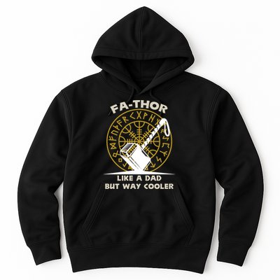 Fa-Thor Like a Dad But Way Cooler Hoodie
