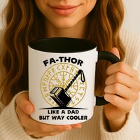 Fa-Thor Like a Dad But Way Cooler Mug