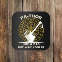 Fa-Thor Like a Dad But Way Cooler Coaster