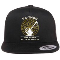 Fa-Thor Like a Dad But Way Cooler Flat Bill Trucker Hat