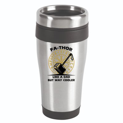 Fa-Thor Like a Dad But Way Cooler 16oz Travel Tumbler