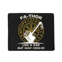 Fa-Thor Like a Dad But Way Cooler Mousepad