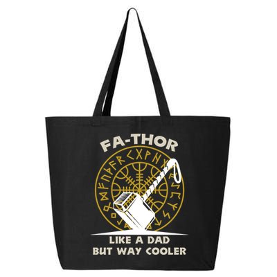 Fa-Thor Like a Dad But Way Cooler 25L Jumbo Tote