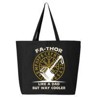 Fa-Thor Like a Dad But Way Cooler 25L Jumbo Tote