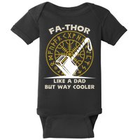 Fa-Thor Like a Dad But Way Cooler Baby Bodysuit