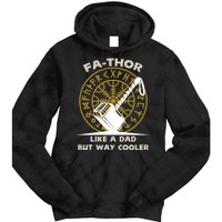 Fa-Thor Like a Dad But Way Cooler Tie Dye Hoodie