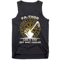 Fa-Thor Like a Dad But Way Cooler Tank Top