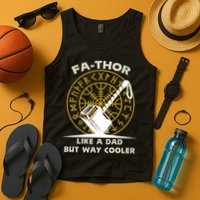 Fa-Thor Like a Dad But Way Cooler Tank Top