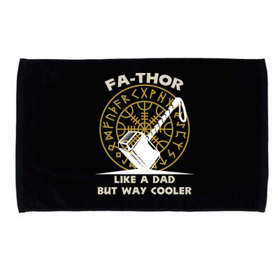 Fa-Thor Like a Dad But Way Cooler Microfiber Hand Towel