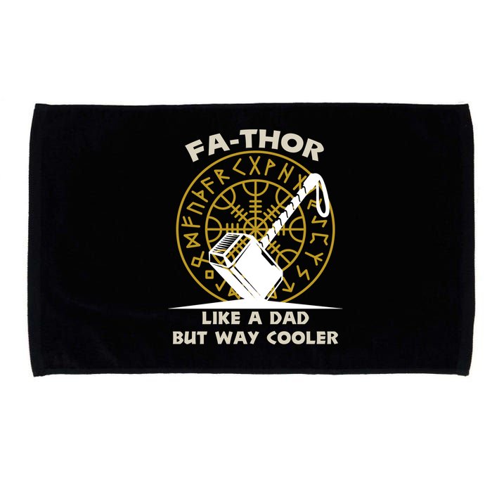 Fa-Thor Like a Dad But Way Cooler Microfiber Hand Towel