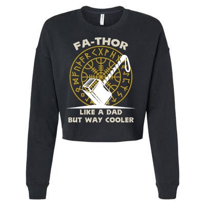 Fa-Thor Like a Dad But Way Cooler Cropped Pullover Crew