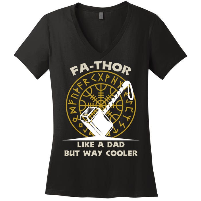 Fa-Thor Like a Dad But Way Cooler Women's V-Neck T-Shirt
