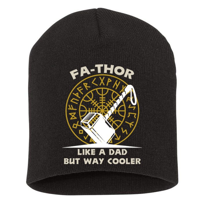 Fa-Thor Like a Dad But Way Cooler Short Acrylic Beanie