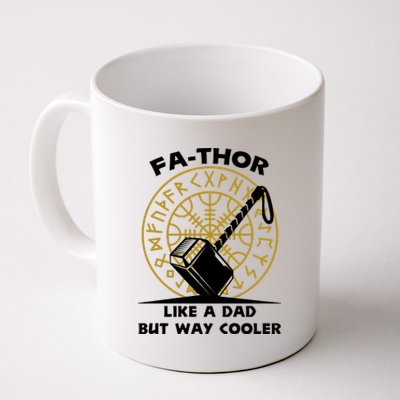 Fa-Thor Like a Dad But Way Cooler Coffee Mug