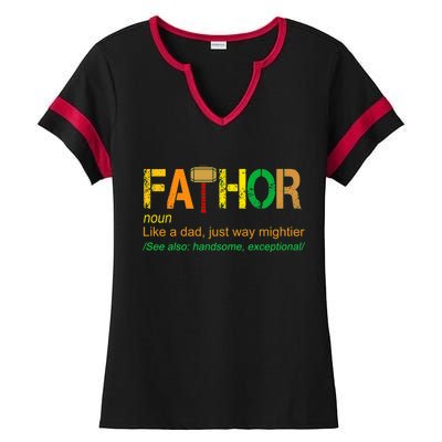 Fa-thor Like Dad Just Way Mightier Ladies Halftime Notch Neck Tee