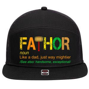 Fa-thor Like Dad Just Way Mightier 7 Panel Mesh Trucker Snapback Hat