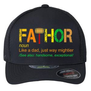 Fa-thor Like Dad Just Way Mightier Flexfit Unipanel Trucker Cap