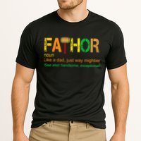 Fa-thor Like Dad Just Way Mightier Performance Shirt