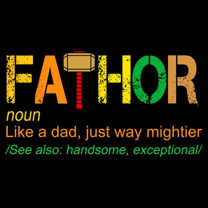 Fa-thor Like Dad Just Way Mightier Performance Shirt