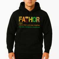 Fa-thor Like Dad Just Way Mightier Hoodie