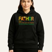 Fa-thor Like Dad Just Way Mightier Hoodie