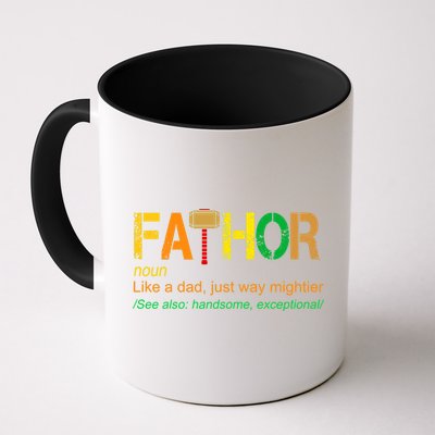 Fa-thor Like Dad Just Way Mightier Mug