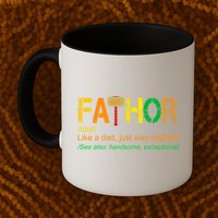 Fa-thor Like Dad Just Way Mightier Mug
