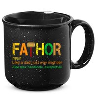 Fa-thor Like Dad Just Way Mightier 15oz Campfire Ceramic Mug