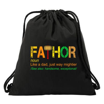 Fa-thor Like Dad Just Way Mightier Drawstring Bag