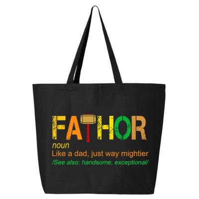 Fa-thor Like Dad Just Way Mightier 25L Jumbo Tote