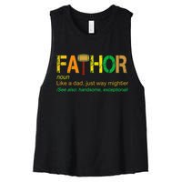 Fa-thor Like Dad Just Way Mightier Women's Racerback Cropped Tank