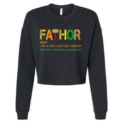 Fa-thor Like Dad Just Way Mightier Cropped Pullover Crew