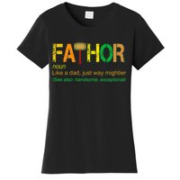 Fa-thor Like Dad Just Way Mightier Women's T-Shirt