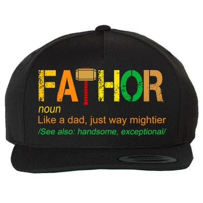 Fa-thor Like Dad Just Way Mightier Wool Snapback Cap