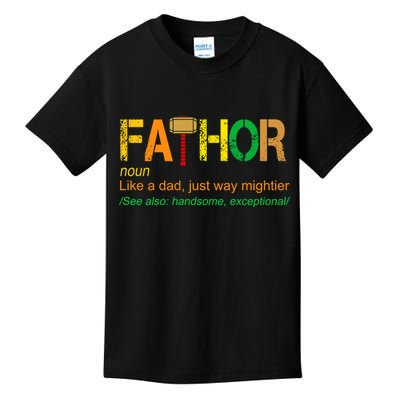 Fa-thor Like Dad Just Way Mightier Kids T-Shirt