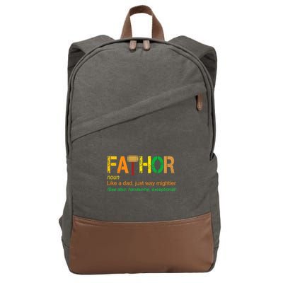 Fa-thor Like Dad Just Way Mightier Cotton Canvas Backpack