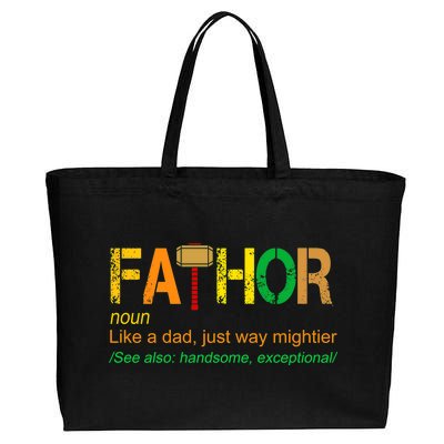 Fa-thor Like Dad Just Way Mightier Cotton Canvas Jumbo Tote