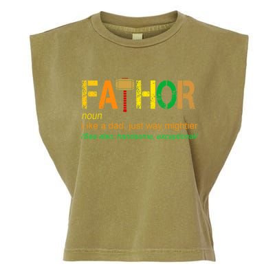 Fa-thor Like Dad Just Way Mightier Garment-Dyed Women's Muscle Tee