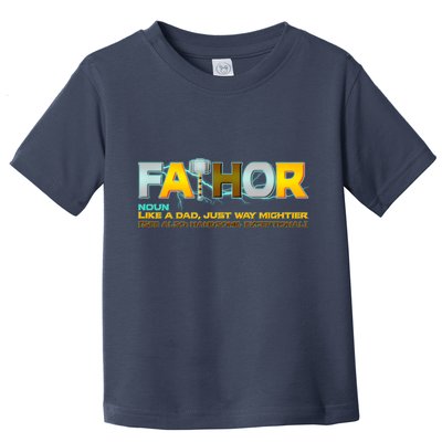 Fa-Thor Mighty Dad Lightning Toddler T-Shirt