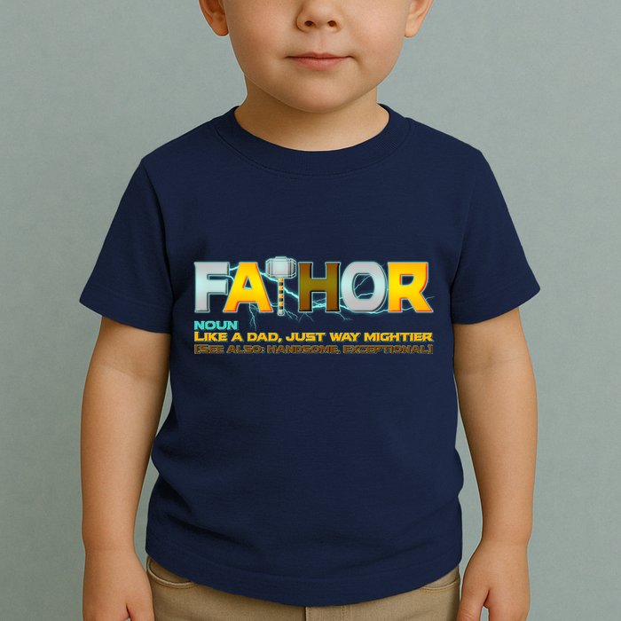 Fa-Thor Mighty Dad Lightning Toddler T-Shirt