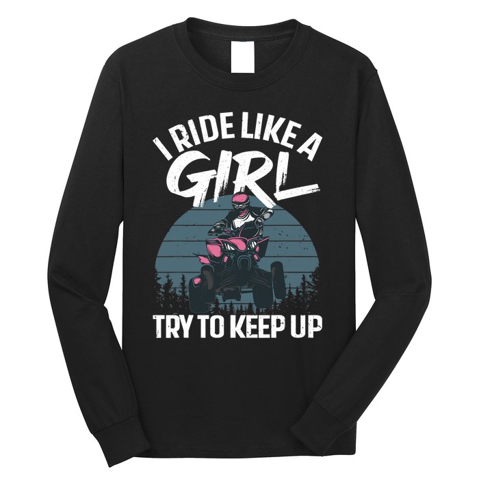 Funny ATV 4 Wheeler Design For Girls Wo Quad Riding Long Sleeve Shirt