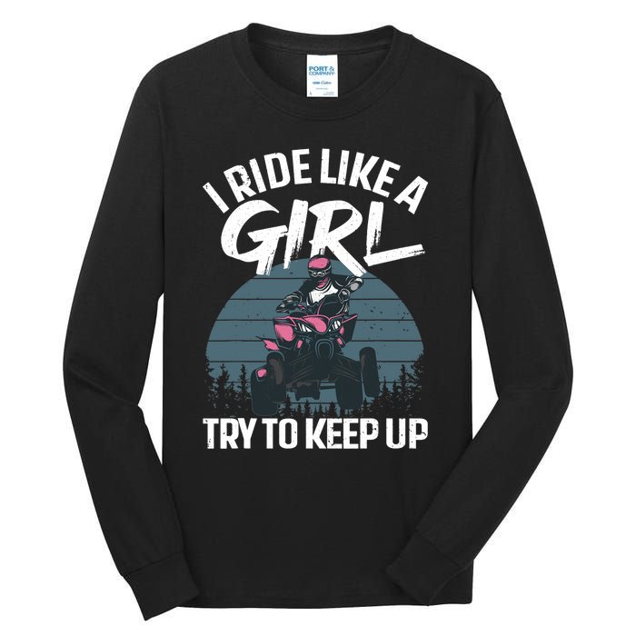 Funny ATV 4 Wheeler Design For Girls Wo Quad Riding Tall Long Sleeve T-Shirt