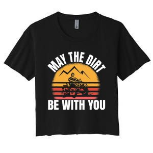 Funny ATV 4 Wheeler Quad Riding May The Dirt Be With You Women's Crop Top Tee