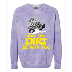 Funny ATV 4 Wheeler Quad Riding May The Dirt Be With You Colorblast Crewneck Sweatshirt