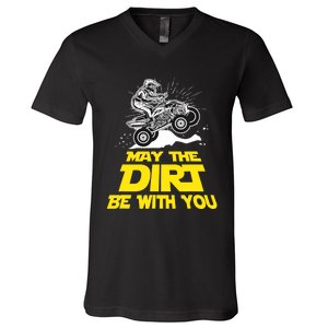 Funny ATV 4 Wheeler Quad Riding May The Dirt Be With You V-Neck T-Shirt