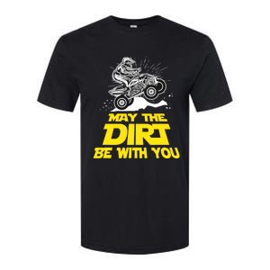 Funny ATV 4 Wheeler Quad Riding May The Dirt Be With You Softstyle CVC T-Shirt