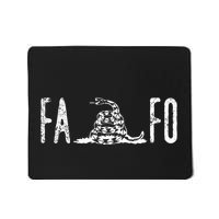 Fuck Around And Find Out Fafo F Around And Find Out Mousepad